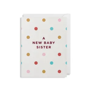 A New Baby Sister Mini Greetings Card by Cherished for Lagom Design