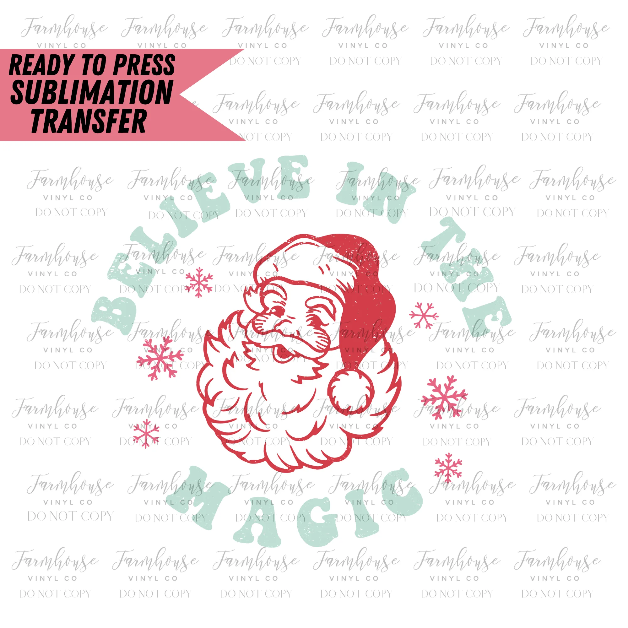 Believe In The Magic Ready To Press Sublimation Transfer