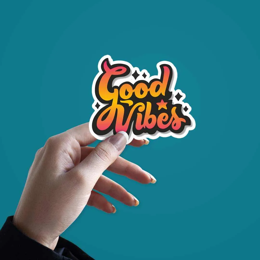 Good Vibes Sticker