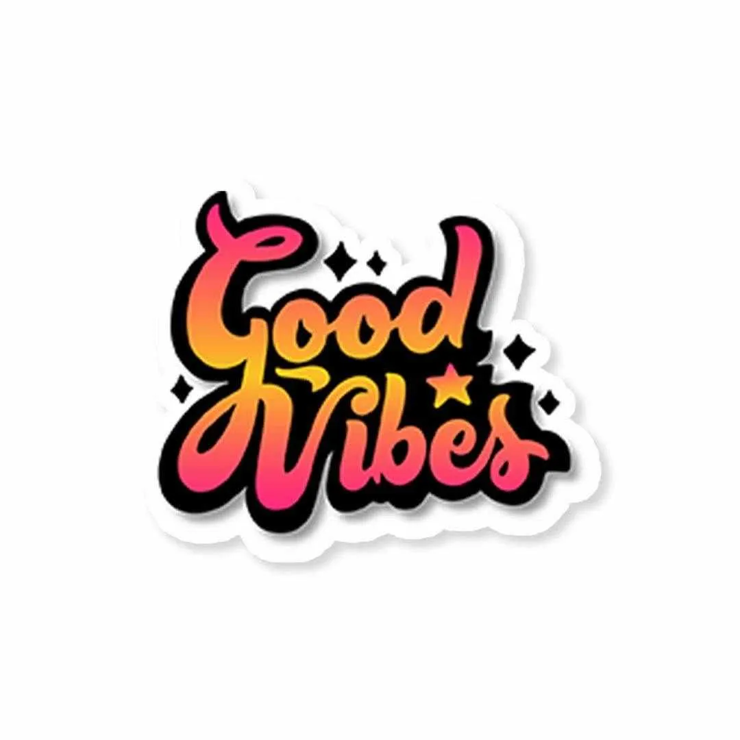 Good Vibes Sticker